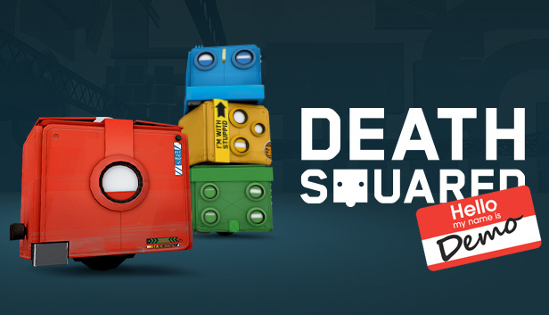 DEATH SQUARED_DEMO