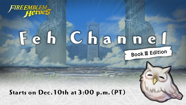 FE_HEROES_FEH CHANNEL_10 DICIEMBRE 2018.jpg